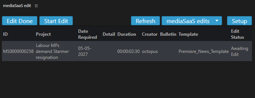 mediaSaaS Adobe Premiere Pro panel showing the edit job list, Start Edit and Edit Done controls